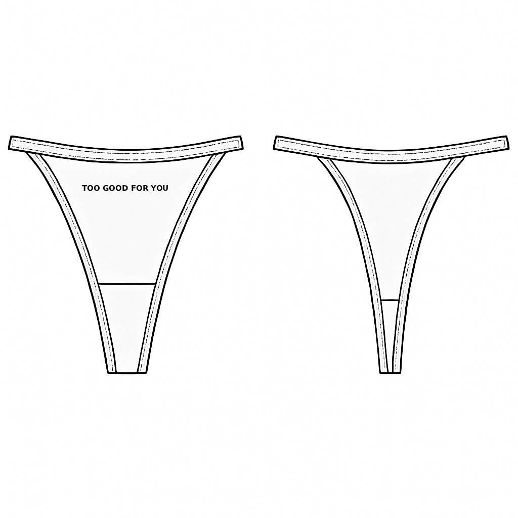 Tanga Too Good For You